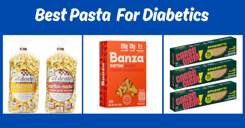 best pasta for diabetics