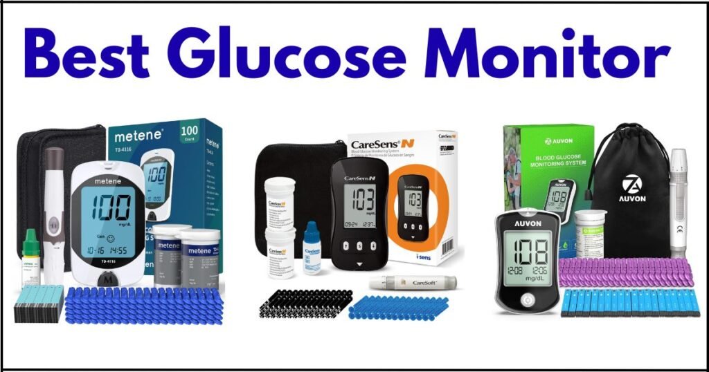 best glucose monitor