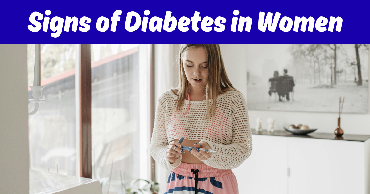 Signs of Diabetes in Women