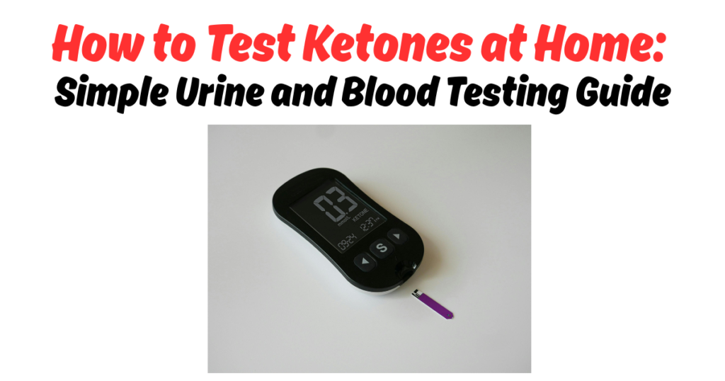 how to test ketones at home